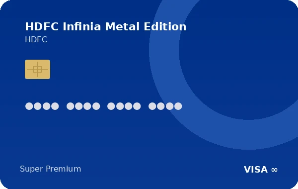 HDFC Infinia Metal Edition credit card
